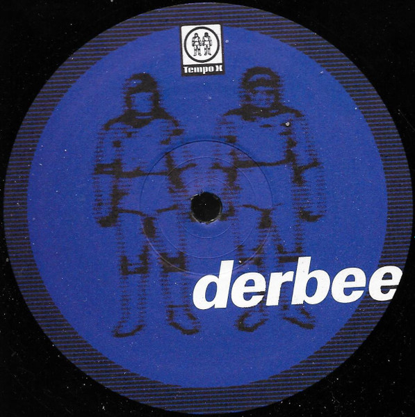 Derbee - Lucky Joy / Non-Stop | Tempo X Records Paris (TXR 003) - 4