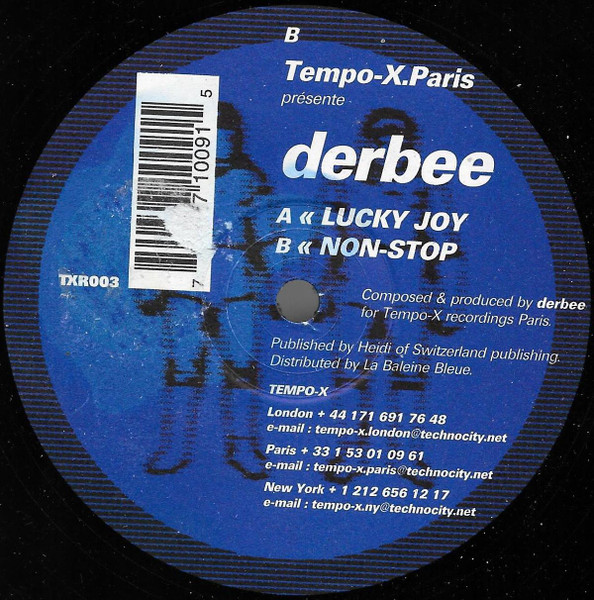 Derbee - Lucky Joy / Non-Stop | Tempo X Records Paris (TXR 003) - 3