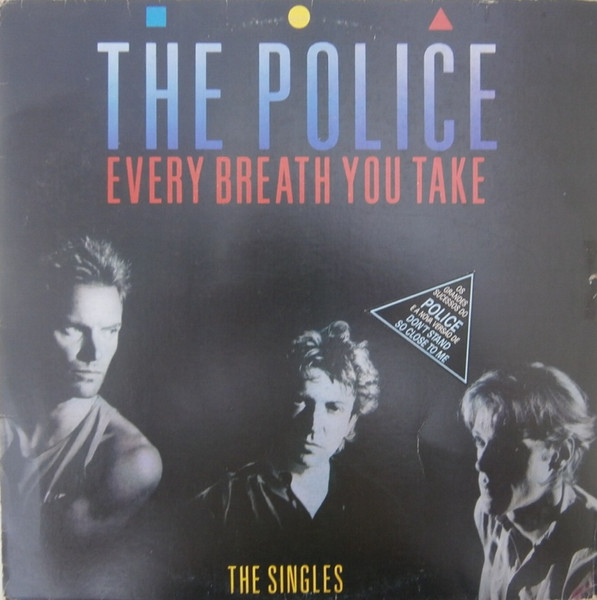 The Police - Every Breath You Take (The Singles) | A&M Records (393902-1) - main