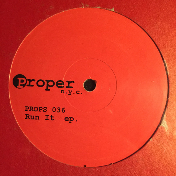 Steve Stoll - Run It EP. | Proper N.Y.C. (PROPS 036) - main