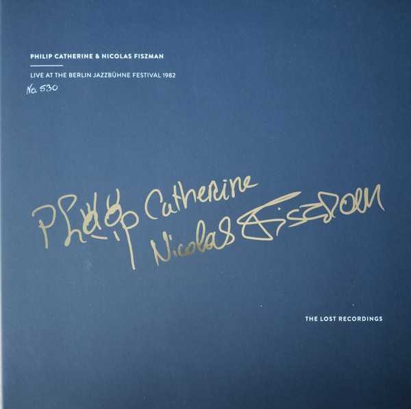 Philip Catherine & Nicolas Fiszman - Live At The Berlin Jazzbühne Festival 1982 | The Lost Recordings (TLR-2204044V) - main