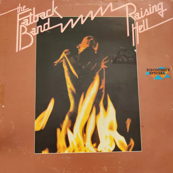 The Fatback Band - Raising Hell | Polydor (2391 203 A)
