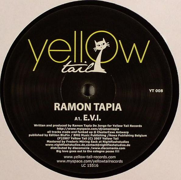 Ramon Tapia - E.V.I. | Yellow Tail (YT 008)