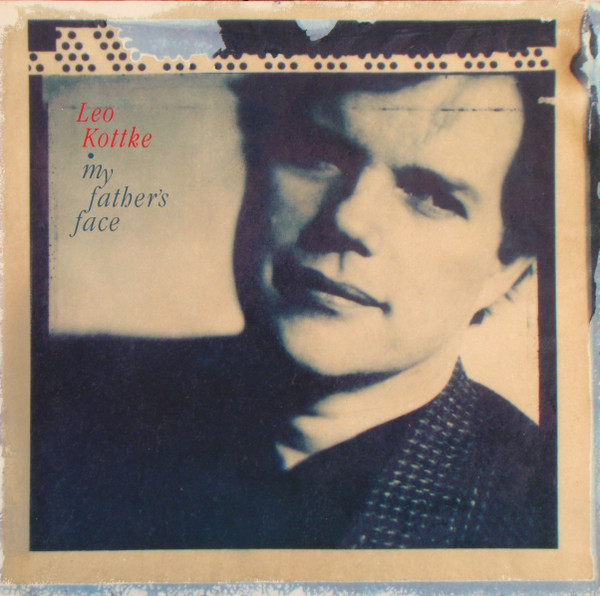Leo Kottke - My Father's Face | Private Music (209 910)