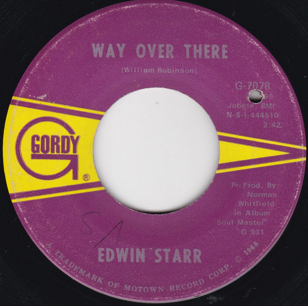 Edwin Starr - Way Over There / If My Heart Could Tell The Story | Gordy (G-7078) - main