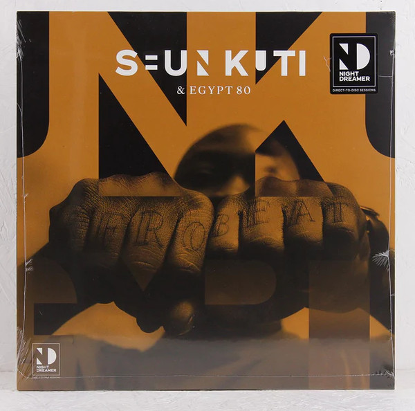 Seun Kuti + Egypt 80 - Night Dreamer Direct To Disc Sessions | Night Dreamer (ND001)