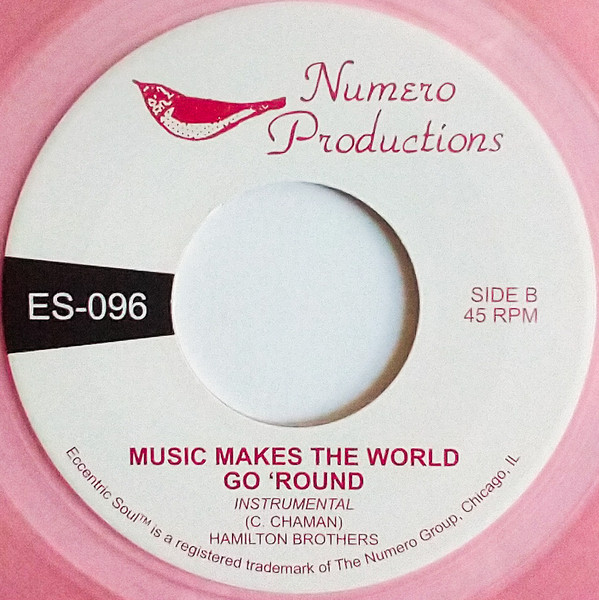 Hamilton Brothers - Music Makes The World Go 'Round | The Numero Group (ES-096) - 2