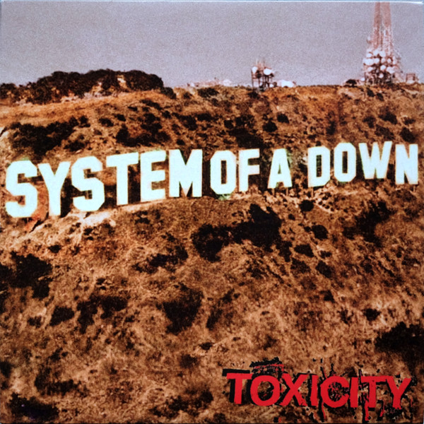 System Of A Down - Toxicity | American Recordings (19075865591) - main