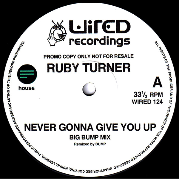 Ruby Turner - Never Gonna Give You Up | Wired Recordings (WIRED 124)