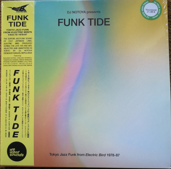 DJ Notoya - Funk Tide (Tokyo Jazz-Funk From Electric Bird 1978-87) | Wewantsounds (WWSLP81)