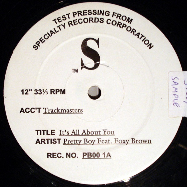 Pretty Boy Feat. Foxy Brown - It's All About You | Specialty Records Corporation (PB00 1) - main Pretty Boy Feat. Foxy Brown - It's All About You | Specialty Records Corporation (PB00 1) - main