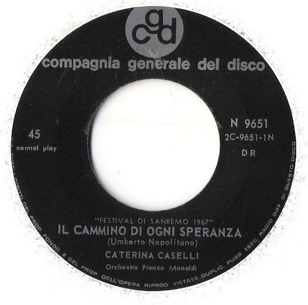 Caterina Caselli - Il Cammino Di Ogni Speranza | CGD (N 9651) - 3
