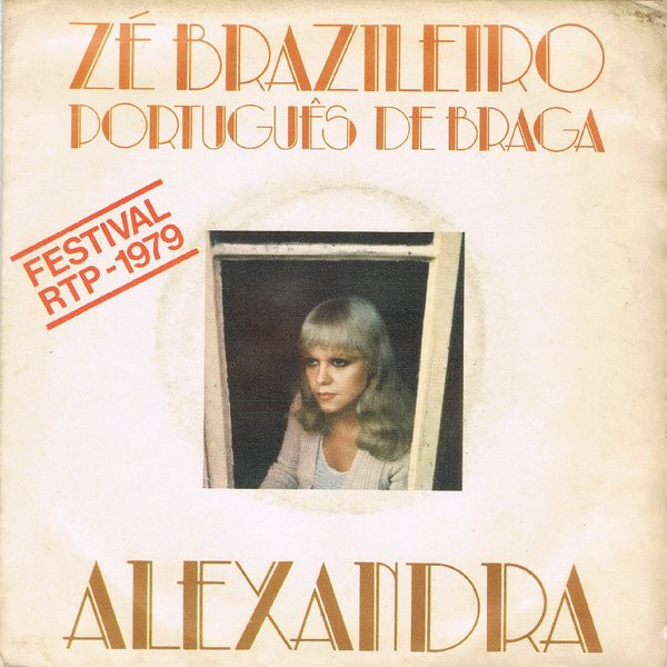 Alexandra - Zé Brasileiro Português De Braga | Rossil (ROSS-7030)