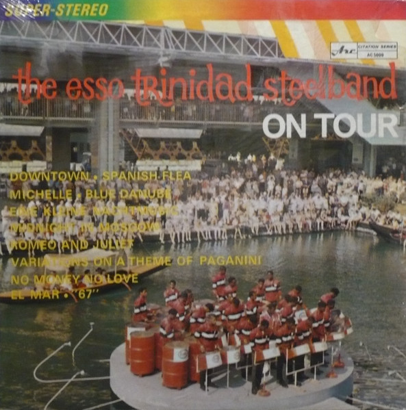 The Esso Trinidad Steel Band - On Tour | Arc Records (ACM 5009)