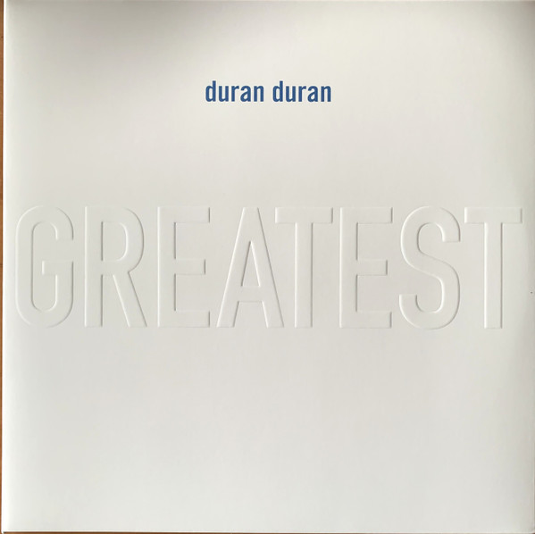 Duran Duran - Greatest | Parlophone (5021732638373) - main Duran Duran - Greatest | Parlophone (5021732638373) - main