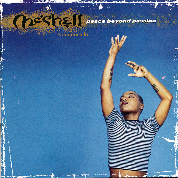 Me'Shell NdegéOcello - Peace Beyond Passion | Maverick (9 46033-2) - main