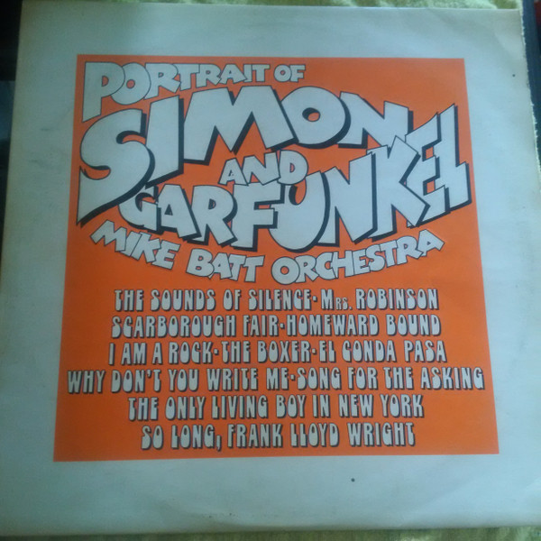 Mike Batt Orchestra - Portrait Of Simon And Garfunkel | DJM Silverline (DJSL 020)