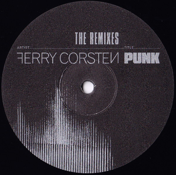 Ferry Corsten - Punk (The Remixes) | Zeitgeist (570 714-1)