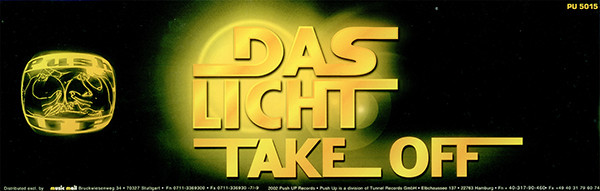 Das Licht - Take Off | Push Up Records (PU 5015) - 2