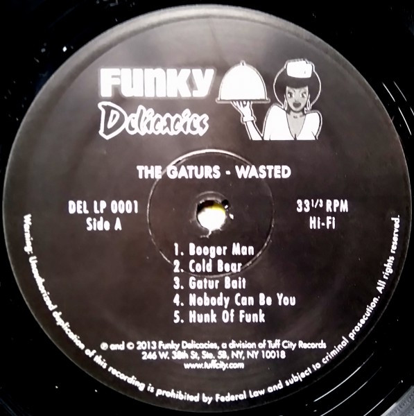 The Gaturs Featuring Willie Tee - Wasted | Funky Delicacies (DEL LP 0001) - 3
