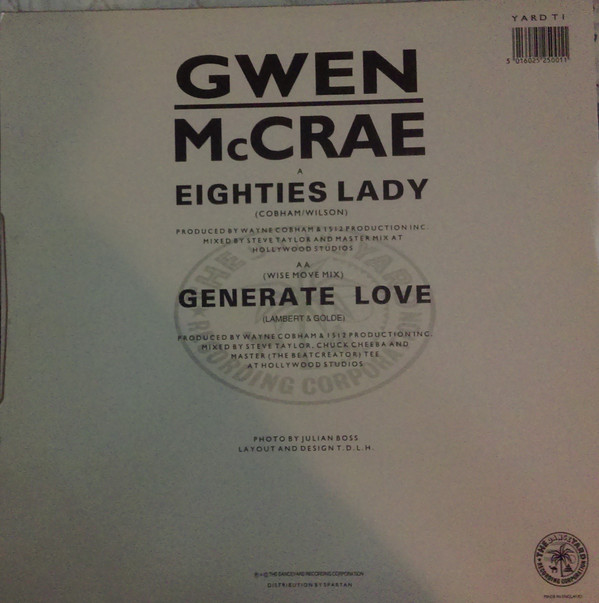 Gwen McCrae - Eighties Lady / Generate Love | The Danceyard Recording Corporation (YARD T1)