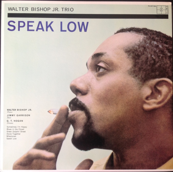 The Walter Bishop, Jr. Trio = The Walter Bishop, Jr. Trio - Speak Low = スピーク・ロウ | Jazztime (PA-3077(M)) - 2 The Walter Bishop, Jr. Trio = The Walter Bishop, Jr. Trio - Speak Low = スピーク・ロウ | Jazztime (PA-3077(M)) - 2