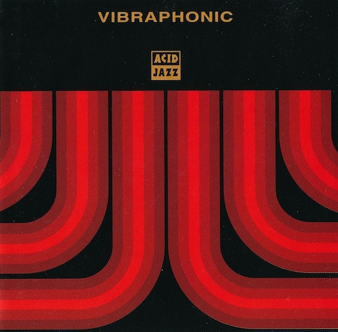 Vibraphonic - Vibraphonic | Acid Jazz (JAZID 63CD) - main