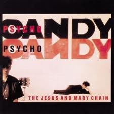 The Jesus And Mary Chain - Psychocandy | Blanco Y Negro (1590451)