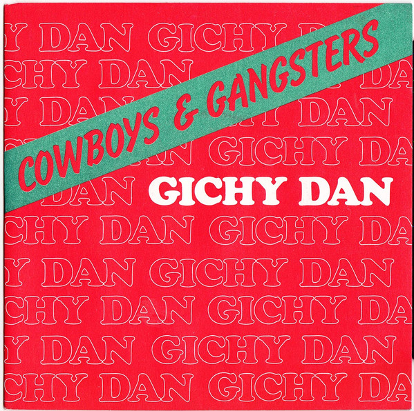 Gichy Dan - Cowboys & Gangsters | Celluloid (106402)