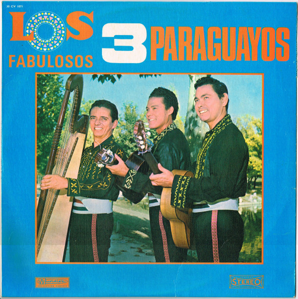 Los Fabulosos 3 Paraguayos - Los Fabulosos 3 Paraguayos Volume 3 | Musidisc (30 CV 1071) - main