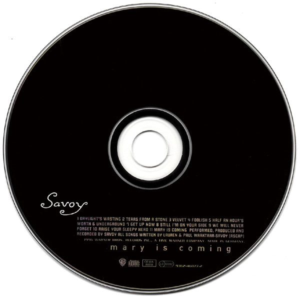 Savoy - Mary Is Coming | Warner Bros. Records (9362-46077-2) - 3