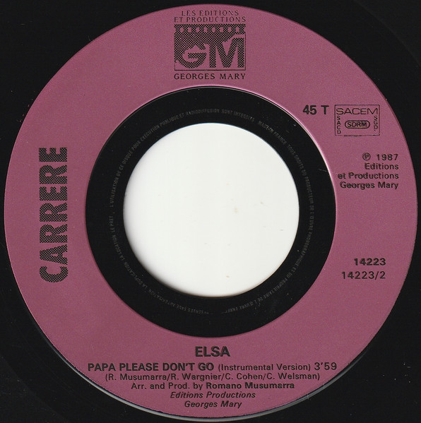 Elsa - Papa Please Don't Go | Carrere (14223) - 4 Elsa - Papa Please Don't Go | Carrere (14223) - 4
