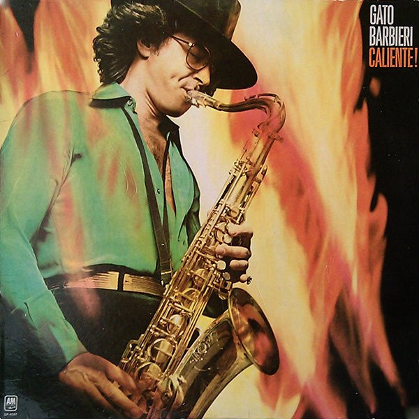 Gato Barbieri - Caliente! | A&M Records (PPSP-4597) - main
