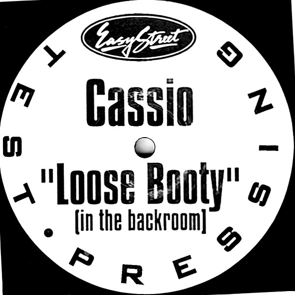 Cassio Ware - Loose Booty (In The Back Room) | Easy Street Records (EZS-7589)