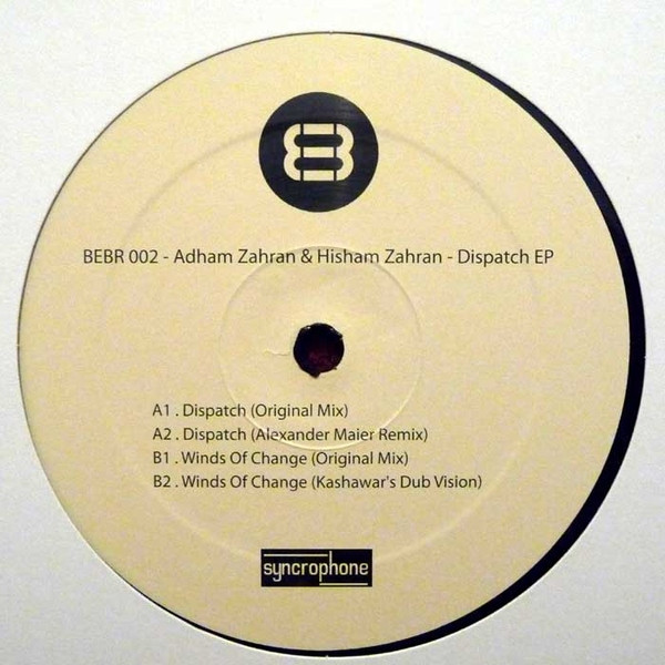 Adham & Hisham Zahran - Dispatch EP | Brown Eyed Boyz Records (BEBR002) - 2