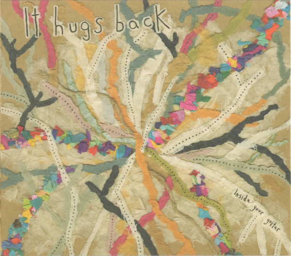 It Hugs Back - Inside Your Guitar | 4AD (CAD2830CD) - main