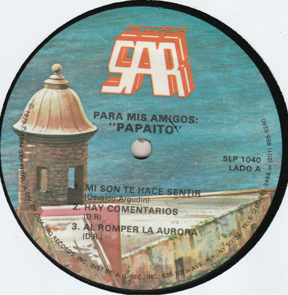 Papaito - Para Mis Amigos | SAR Records (SLP 1040) - 3 Papaito - Para Mis Amigos | SAR Records (SLP 1040) - 3