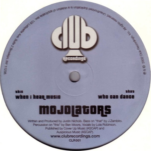 Mojolators - Who Can Dance / When I Hear Music | Club Recordings (CLR001) - main