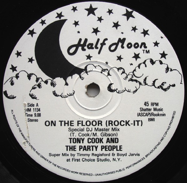 Tony Cook & The Party People - On The Floor (Rock-It) | Half Moon (HM 1134)