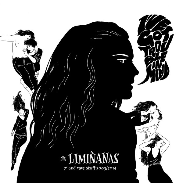 The Limiñanas - (I've Got) Trouble In Mind: 7' And Rare Stuff 2009/2014 | Because Music (BEC5156109)