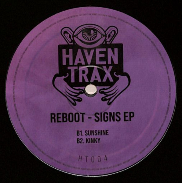 Reboot - Signs EP | Haven Trax (HT004) - 2