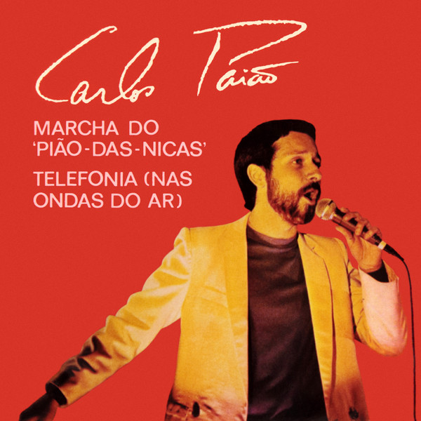 Carlos Paião - Marcha Do Pião-Das-Nicas | EMI (11C 008-40598)