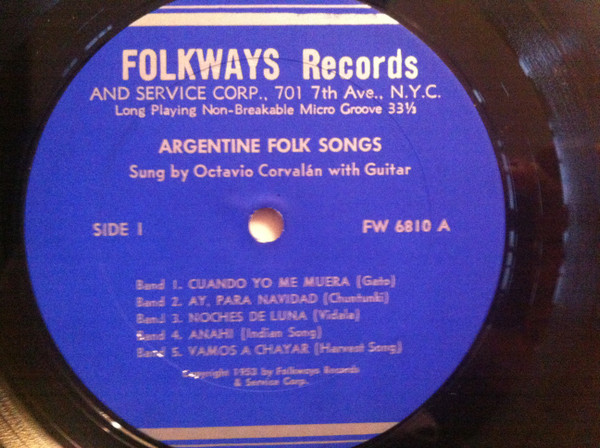 Octavio Corvalan - Argentine Folk Songs | Folkways Records (FW 6810) - 3 Octavio Corvalan - Argentine Folk Songs | Folkways Records (FW 6810) - 3