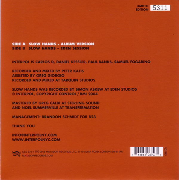 Interpol - Slow Hands | Matador (OLE 670-7) - 2