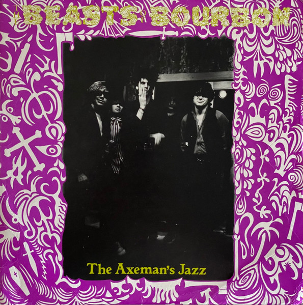 The Beasts Of Bourbon - The Axeman's Jazz LP | Big Time (BT-7032)