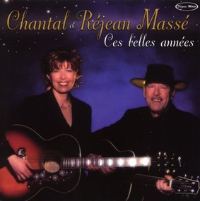 Chantal Et Rejean Massé - Ces Belles Années | Disques Mérite (22-3404) - main