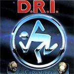 Dirty Rotten Imbeciles - Crossover | Roadracer Records (RR 9620) - main
