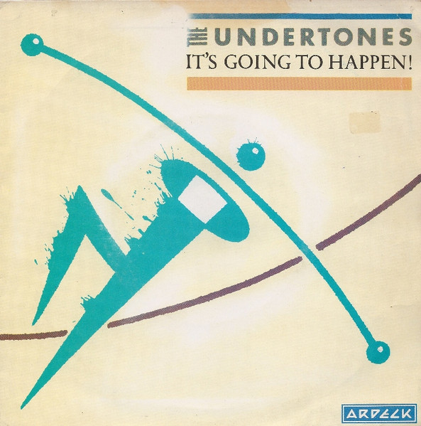 The Undertones - It's Going To Happen | Ardeck (ARD-11C 008-64381 H) - main