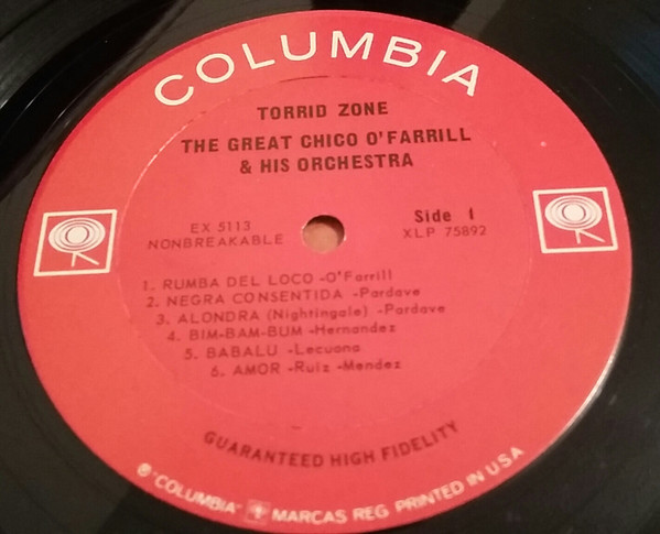 Chico O'Farrill And His Orchestra - Torrid Zone | Columbia (EX 5113) - 3 Chico O'Farrill And His Orchestra - Torrid Zone | Columbia (EX 5113) - 3