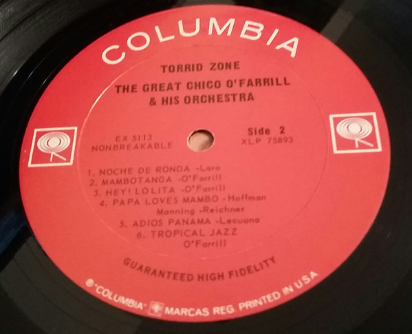 Chico O'Farrill And His Orchestra - Torrid Zone | Columbia (EX 5113) - 4 Chico O'Farrill And His Orchestra - Torrid Zone | Columbia (EX 5113) - 4